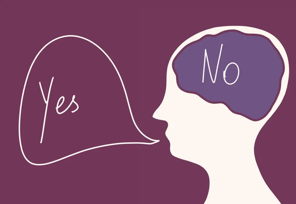 Saying Yes When You Really Want to Say No
